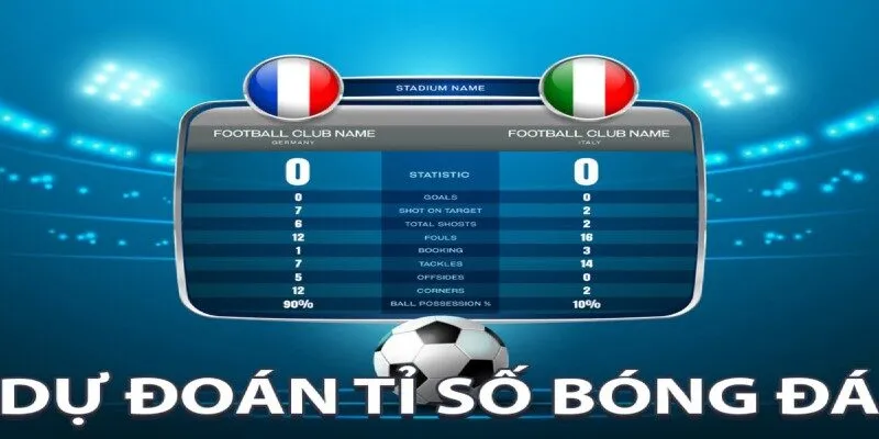 Chia Sẻ Cách Bắt Kèo Tỷ Số Chuẩn Nhất Từ Chuyên Gia